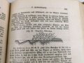 1.Weltkrieg, "Der Einjährige Freiwillige der Infanterie" datiert 1916, 381 Seiten, DIN A5