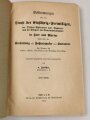 "Bestimmungen über den Dienst der Einjähirgen-Freiwilligen in Heer und Marine" datiert 1913, 102 Seiten, DIN A5