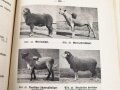 Landwirtschaftliche Lehrbuch-Reihe 3. Teil "Viehhaltung und Fütterung" Reichsnährstand , 256 Seiten, datiert 1937, DIN A5, stark gebraucht