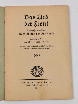 "Das Lied der Front - Liedersammlung des Großdeutschen Rundfunks" Heft 2, 64 Seiten, datiert 1941, DIN A5