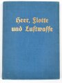 "Heer, Flotte und Luftwaffe - Wehrpolitisches Taschenbuch", 123 Seiten, datiert 1938, DIN A5, Seiten lose