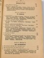 "Der Dienstunterricht im Heere, Ausgabe für den Schützen der M.G.K." Jahrgang 1938/39, 347 Seiten