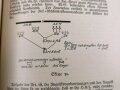 "Taktisches Handbuch für den Truppenführer und seine Gehilfen" 339 Seiten, datiert 1940, DIN A5