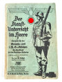 "Der Dienstunterricht im Heere, Ausgabe für den Gewehr und M.G.- Schützen" datiert 1935, 333 Seiten