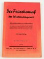 "Der Feuerkampf der Schützenkompanie" datiert 1940, 191 Seiten, DIN A5