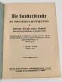 "Die Sonderdienste der Unteroffiziere und Eingeteilten im inneren Dienst einer Einheit" datiert 1940, 28 Seiten, DIN A5