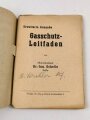 "Gasschutz-Leitfaden" erweiterte Ausgabe, 94 Seiten, DIN A6