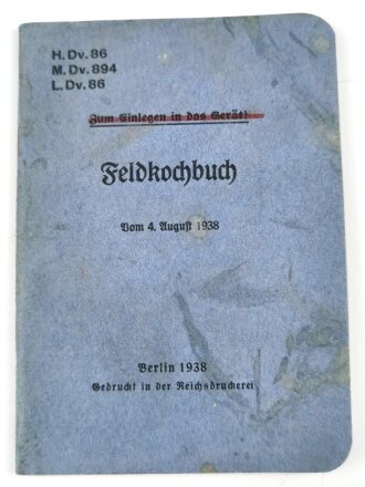 H. Dv. 86 "Feldkochbuch" datiert 1938, 50 Seiten, DIN A6