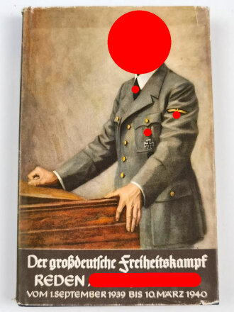 "Der großdeutsche Freiheitskampf - Reden Adolf...