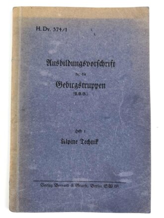 H. Dv. 374/1 "Ausbildungsvorschrift für die...