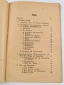 H. Dv. 374/1 "Ausbildungsvorschrift für die Gebirgstruppen" Heft 1, Alpine Technik, 82 Seiten, unter DIN A5