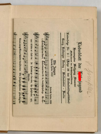 "Uns geht die Sonne nicht unter -Lieder der Hitler Jugend", 250 Seiten, datiert 1934, innenliegend Liederblatt der Hitlerjugend Nr. 6