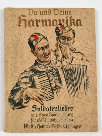 "Du und deine Harmonika" Soldatenliederheft mit...