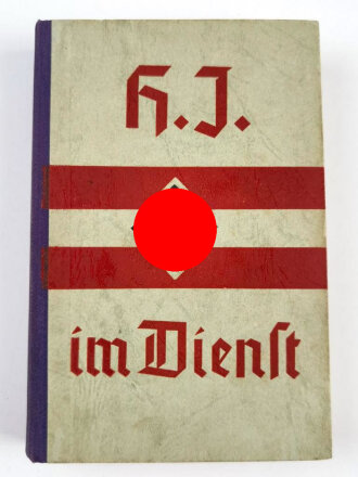 "HJ im Dienst" Ausbildungsvorschrift für die Ertüchtigung der Deutschen Jugend. 365 Seiten, datiert 1940