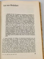 "Gebt mir 4 Jahre Zeit" Dokumente zum ersten Vierjahresplan des Führers, datiert 1937, 253 Seiten, DIN A5