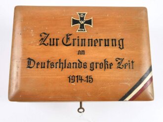 1.Weltkrieg, patriotisches Holzkistchen " Zur Erinnerung an Deutschlands große Zeit 1914-15" Mit zugehörigem Schlüssel. Maße 17 x 24 x 10cm