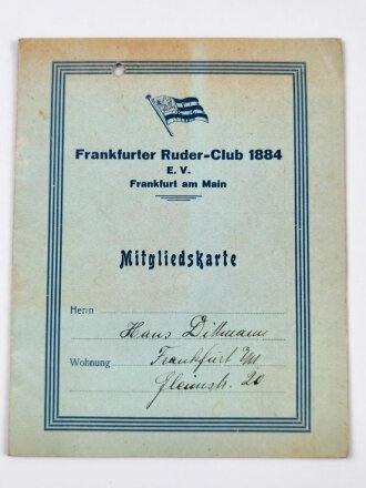 Marine HJ Frankfurt am Main, Mittgliedsbuch "Deutscher Reichsbund für Leibesübungen DRL"Dazu zwei Mitgliedskarten " Frankfurter Ruder Club"