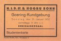 N.S. Studentenbund Gruppe Bonn, Studenteneintrittskarte zur " Goering Kundgebung " 1932