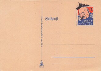 Feldpost Spottkarte " Wert keinen Pfennig"...