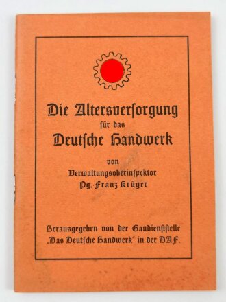 "Die Altersversorgung für das Deutsche Handwerk" 32 Seiten, gebraucht, DIN A6