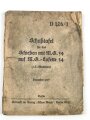 D 126/1 "Schußtafel für das Schießen mit M.G. 34 auf M.G.-Lafette 34", datiert 1937, 80 Seiten, DIN A6, stark gebraucht