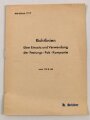 Merkblatt 77/7 "Richtlinien über Einsatz und Verwendung der Festungs - Pak - Kompanie vom 10.8.44", 7 Seiten, DIN A6