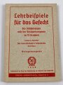 "Lehrbeispiele für das Gefecht des Schützenzuges und der Schützenkompanie zu 12 Gruppen" datiert 1940, 103 Seiten, DIN A5