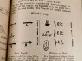 "Lehrbeispiele für das Gefecht des Schützenzuges und der Schützenkompanie zu 12 Gruppen" datiert 1940, 103 Seiten, DIN A5