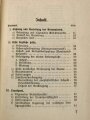 "Richtlinien für die Versorgung Verwundeter in den vorderen Sanitäts-Einrichtungen, 120 Seiten, datiert 1940, DIN A6