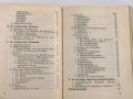 "Richtlinien für die Versorgung Verwundeter in den vorderen Sanitäts-Einrichtungen, 120 Seiten, datiert 1940, DIN A6