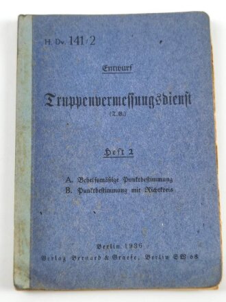 H. Dv. 141/2 "Truppenvermessungsdienst" Heft 2, 65 Seiten, datiert 1936, DIN A6