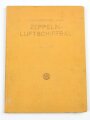 "Fünfundzwanzig Jahre Zeppelin Luftschiffbau" von Dr.L.Dürr. Berlin 1925  mit 186 Textabbildungen auf 83 Seiten. Guter Gesamtzustand