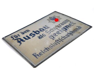 Lackiertes Blechschild " für den Ausbau als Schutzraum geeignet. Reichsluftschutzbund" Maße 19 x 26cm