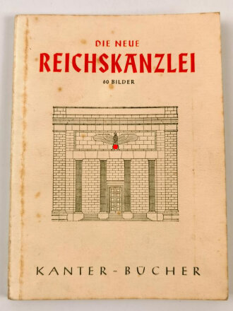 "Die neue Reichskanzlei - 60 Bilder", DIN A6, Einband fleckig