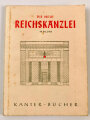 "Die neue Reichskanzlei - 60 Bilder", DIN A6, Einband fleckig