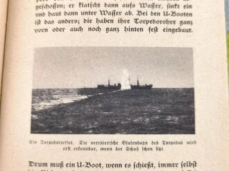 "Was jeder vom deutschen U-Boot wissen muß" datiert 1940, 40 Seiten, ca. DIN A5