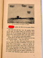 "Was jeder vom deutschen U-Boot wissen muß" datiert 1940, 40 Seiten, ca. DIN A5