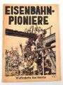 "Eisenbahn-Pioniere" aus der Reihe "Waffenhefte des Heeres", 31 Seiten, DIN A5