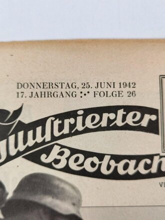 Illustrierter Beobachter, Nr. 26 vom 25. Juni 1942...