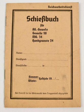 Reichsarbeitsdienst, Schießbuch für KK.-Gewehr Gewehr 98 MG.34 Handgranate 24, blanko