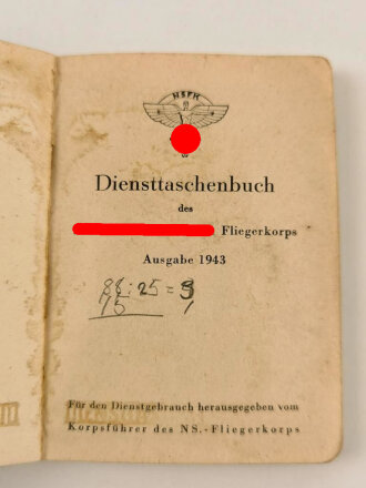 "Diensttaschenbuch des Nationalsozialistischen Fliegerkorps" Asugabe 1943, 128 Seiten, stark gebraucht, Einband vorne loße