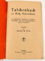 "Taschenbuch zu Weiß, Polizeischule. " Ein alphabetisches Verzeichnis der strafbaren Handlungen nach dem Reichsstrafgesetztbuche und der der Polizeischule" Dresden 1921 mit 48 Seiten