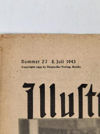 Berliner Illustrierte Zeitung, Nr. 27 vom 8. Juli 1943...