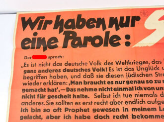 Die Parole der Woche, Wandanschlag / Plakat "Wir...