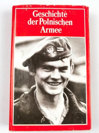 "Geschichte der Polnischen Armee" 343 Seiten , Militärverlag der DDR