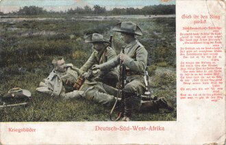 Postkarte, Deutsch Südwestafrika "Gieb ihr den Ring zurück", in den Ecken Abdrücke aus Album, gelaufen 1906