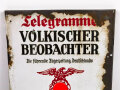 Emailleschild " Telegramme Völkischer Beobachter"  Die führende Tageszeitung Deutschlands. 48 x 58cm.