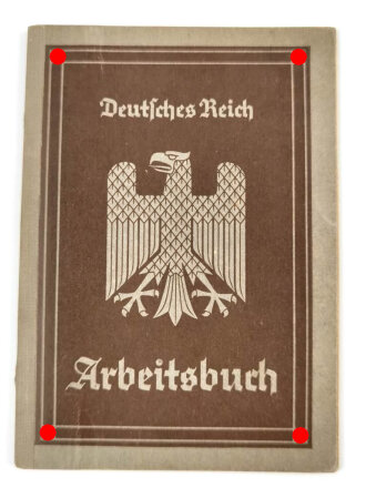 Arbeitsbuch eines "Hilfsglüher" bei der Friedrich Krupp AG Essen