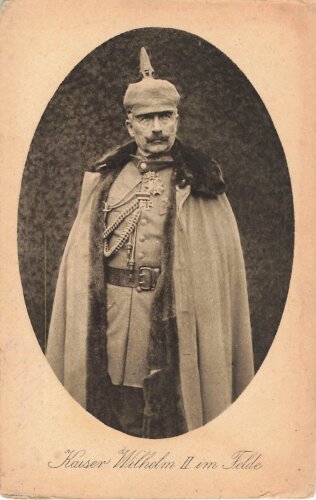 Postkarte "Kaiser Wilhelm II im Felde"