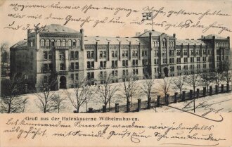 Postkarte "Gruß aus der Hafenkaserne Wilhelmshafen"